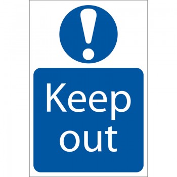 Keep Out’ Mandatory Sign, 200 x 300mm Keep Out’ Mandatory Sign, 200 x 300mm