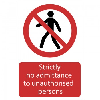 No Admittance&rsquo; Prohibition Sign, 400 x 600mm
